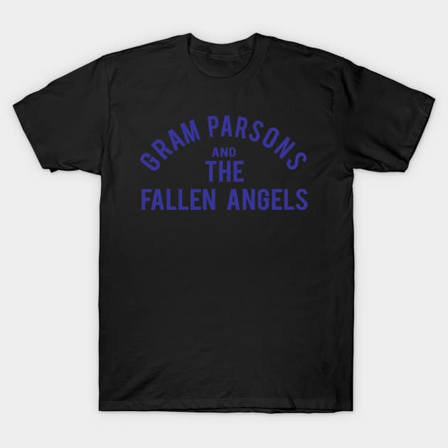 Gram Parsons And The Fallen Angels T-Shirt by zippingcurse